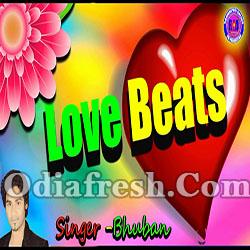 Love Beats (Bhuban) New Sambalpuri Song